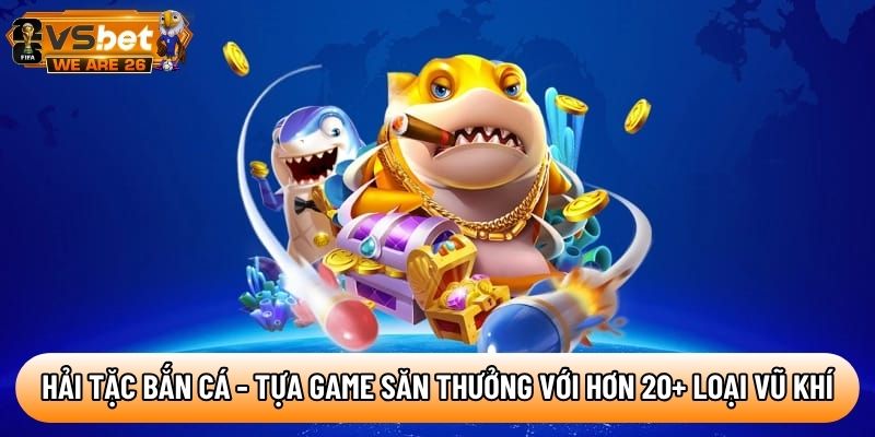 Hải tặc bắn cá